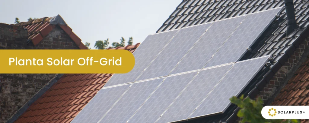 Planta Solar Off-Grid